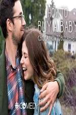 Watch How to Buy a Baby Watch123movies