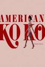 Watch American Koko Watch123movies