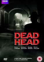 Watch Dead Head Watch123movies
