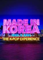 Watch Made in Korea: The K-Pop Experience Watch123movies