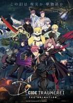 Watch D_CIDE TRAUMEREI THE ANIMATION Watch123movies