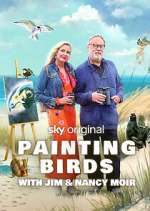 Watch Painting Birds with Jim and Nancy Moir Watch123movies