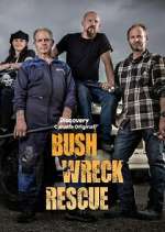 Watch Bush Wreck Rescue Watch123movies