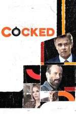Watch Cocked Watch123movies