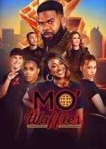 Watch Mo\' Waffles Watch123movies