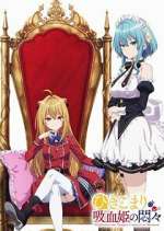 Watch The Vexations of a Shut-In Vampire Princess Watch123movies