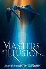 Watch Masters of Illusion Watch123movies
