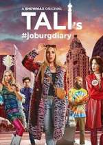 Watch Tali's Joburg Diary Watch123movies