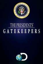 Watch The Presidents' Gatekeepers Watch123movies