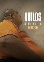 Watch Kilos Mortales MÃ©xico Watch123movies