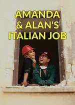 Watch Amanda & Alan's Italian Job Watch123movies