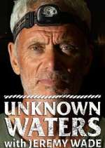 Watch Unknown Waters with Jeremy Wade Watch123movies