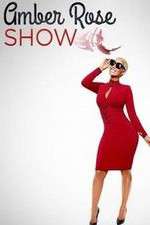 Watch Amber Rose Show Watch123movies