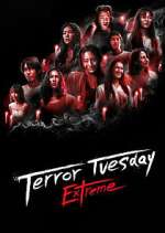 Watch Terror Tuesday: Extreme Watch123movies
