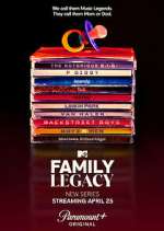 Watch MTV's Family Legacy Watch123movies