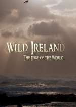 Watch Wild Ireland: The Edge of the World Watch123movies