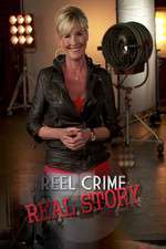 Watch Reel Crime/Real Story Watch123movies
