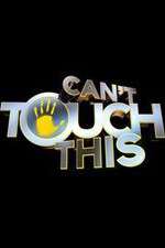 Watch Can't Touch This Watch123movies