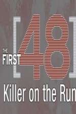 Watch The First 48: Killer on the Run Watch123movies