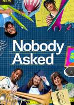 Watch Nobody Asked Watch123movies
