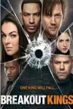Watch Breakout Kings Watch123movies