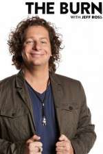 Watch The Burn with Jeff Ross Watch123movies