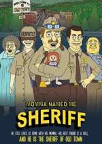 Watch Momma Named Me Sheriff Watch123movies
