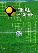 Watch Final Score Watch123movies