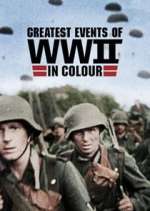 Watch Greatest Events of World War II Watch123movies