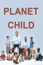 Watch Planet Child Watch123movies