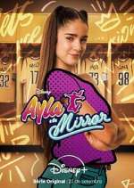 Watch Ayla y los Mirror Watch123movies