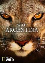 Watch Wild Argentina Watch123movies