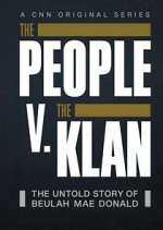 Watch The People V. The Klan Watch123movies