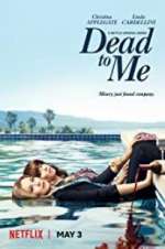 Watch Dead to Me Watch123movies