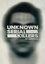 Watch Unknown Serial Killers of America Watch123movies