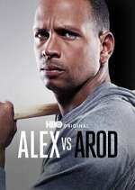 Watch Alex vs ARod Watch123movies