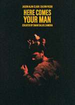 Watch Here Comes Your Man Watch123movies