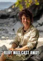 Watch Ruby Wax: Cast Away Watch123movies