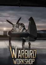 Watch Warbird Workshop Watch123movies