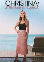 Watch Christina: Stronger By Design Watch123movies