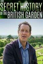 Watch The Secret History of the British Garden Watch123movies