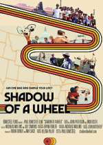 Watch Shadow of a Wheel Watch123movies