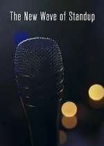 Watch The New Wave of Standup Watch123movies