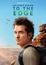 Watch Orlando Bloom: To the Edge Watch123movies