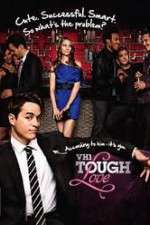 Watch Tough Love Watch123movies