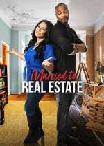 Watch Married to Real Estate Watch123movies
