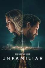 Watch Unfamiliar Watch123movies