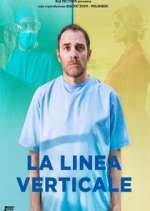 Watch La Linea Verticale Watch123movies