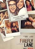 Watch Firefly Lane Watch123movies