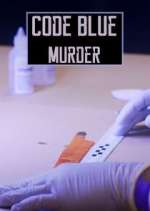 Watch Code Blue: Murder Watch123movies